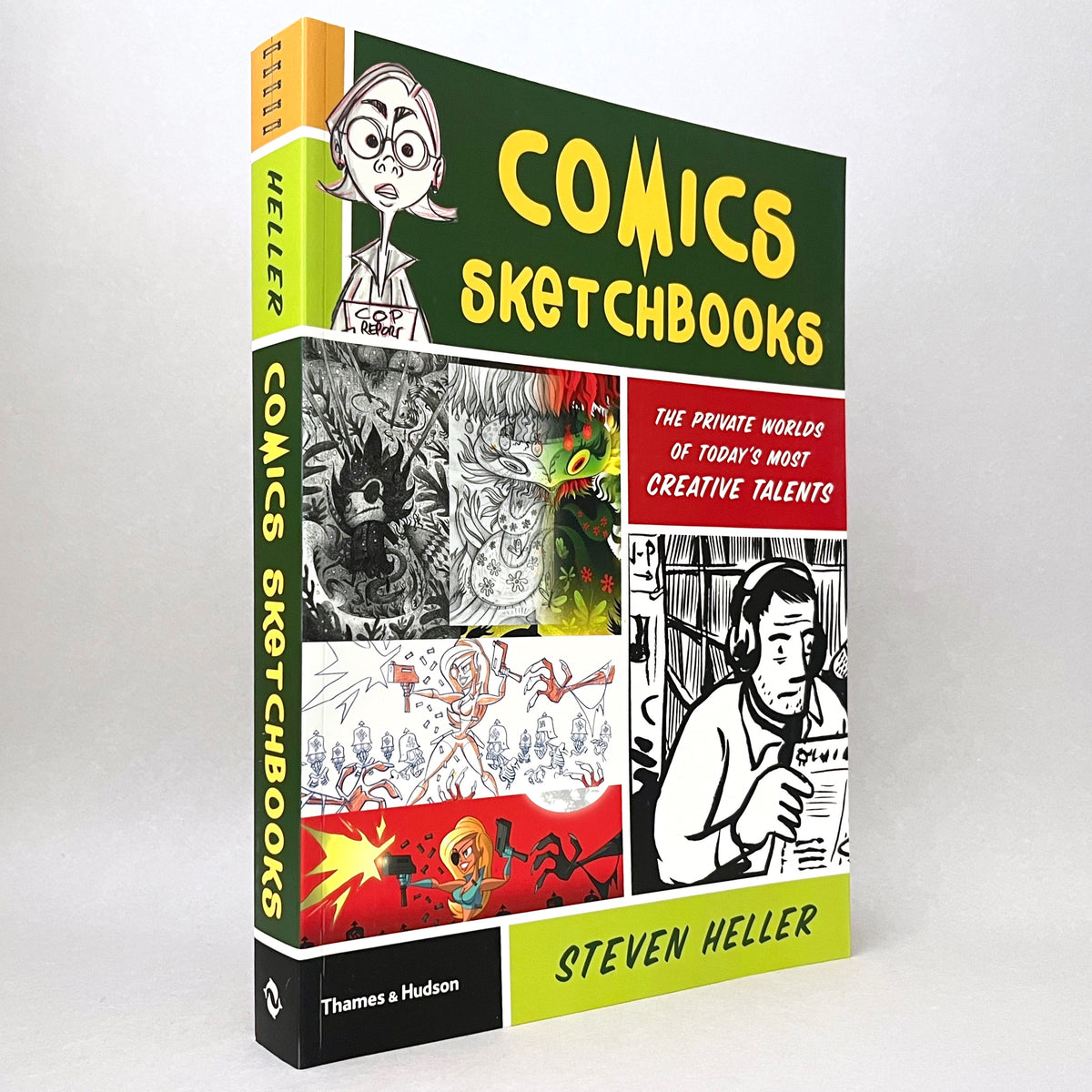 Comics Sketchbooks: The Private Worlds of Today's Most Creative Talents