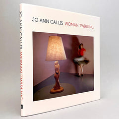 Jo Ann Callis: Woman Twirling