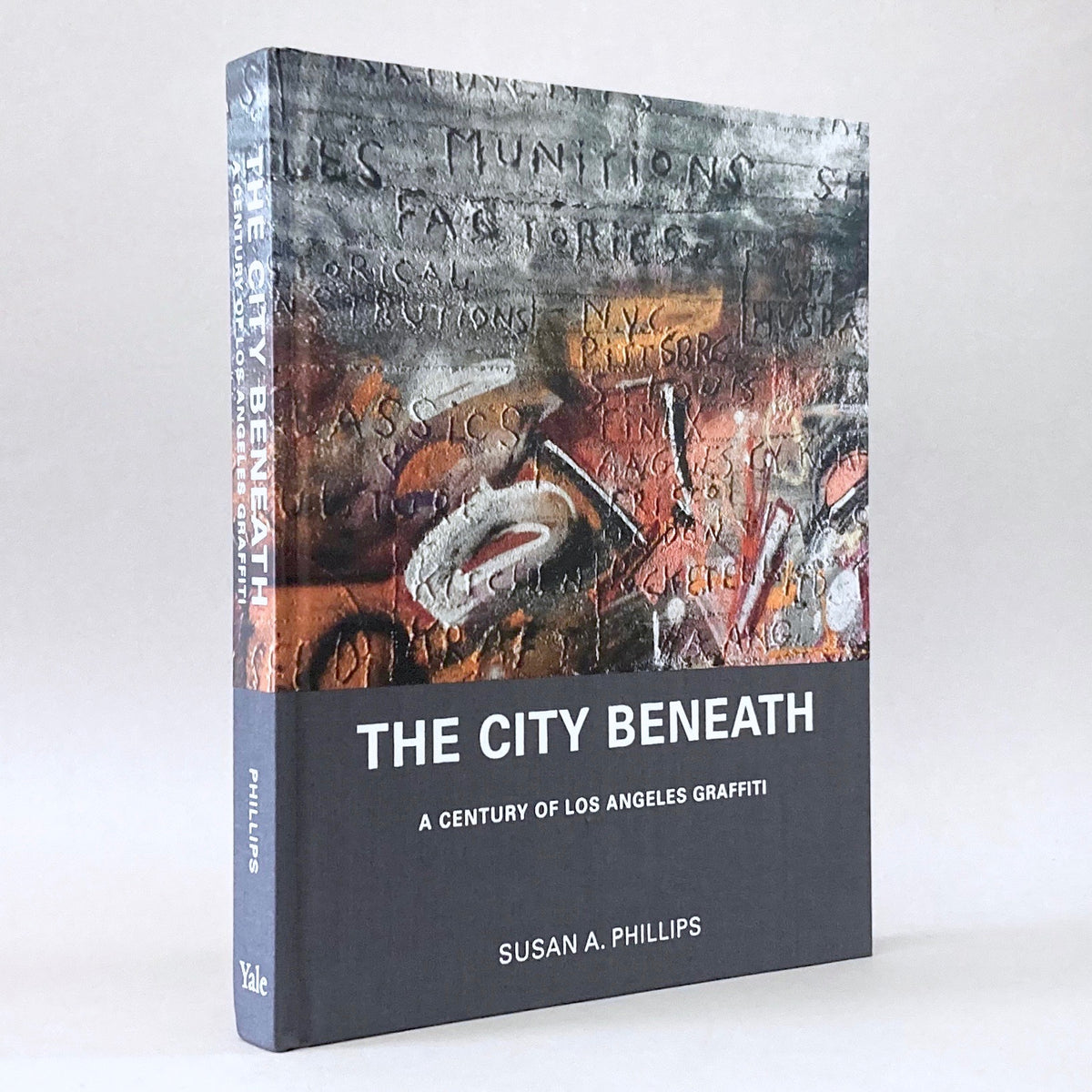 The City Beneath: A Century of Los Angeles Graffiti