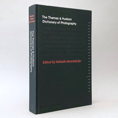 The Thames & Hudson Dictionary of Photography