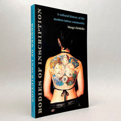 Bodies of Inscription: A Cultural History of the Modern Tattoo Community