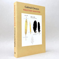 Gabriel Orozco: Written Matter