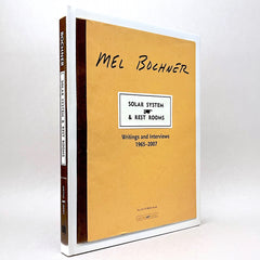 Mel Bochner: Solar System & Rest Rooms - Writings and Interviews, 1965-2007