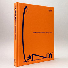 The C*NDY Book of Transversal Creativity: The Best of C*NDY Magazine, Allegedly