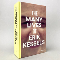 The Many Lives of Erik Kessels