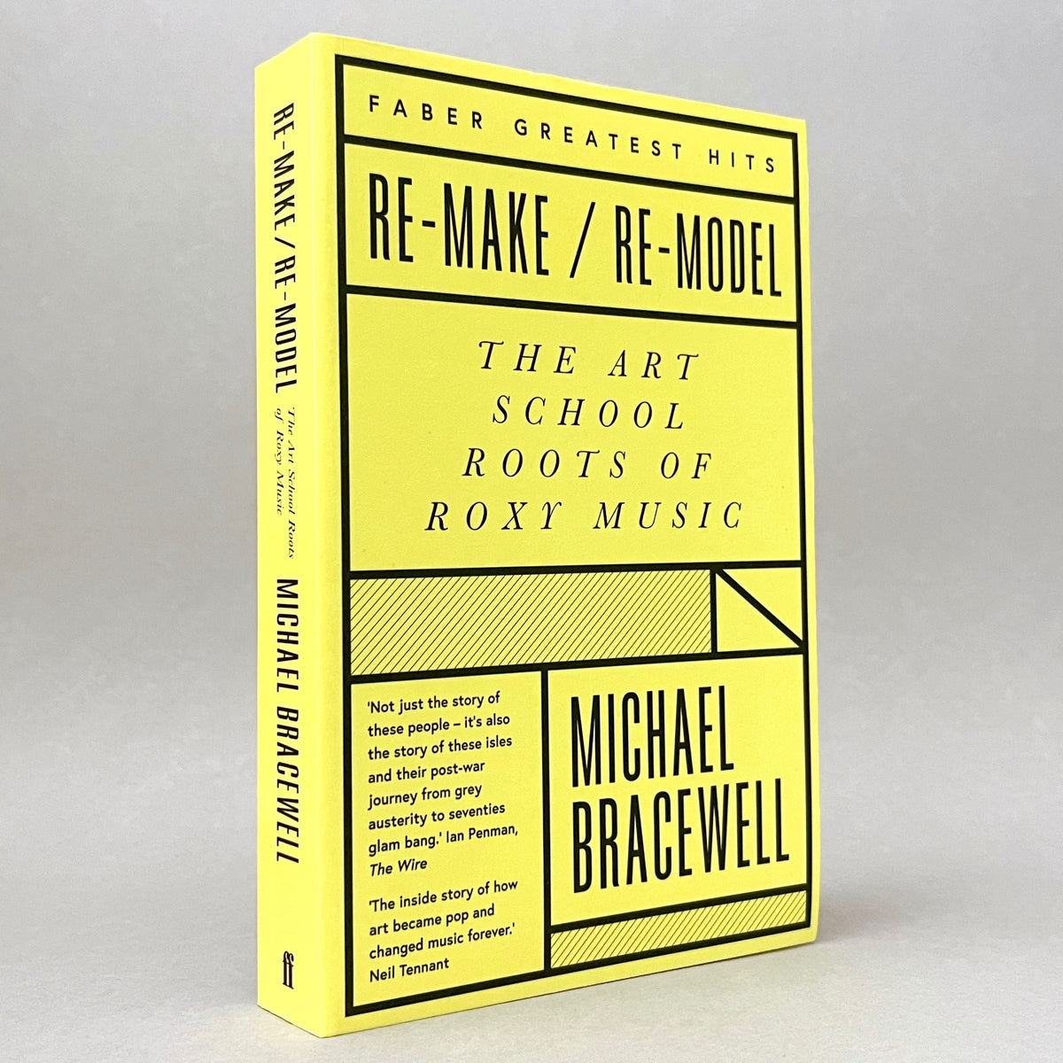 Re-make/Re-model: The Art School Roots of Roxy Music