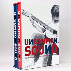 Uncommon Sound: The Left-Handed Guitar Players That Changed Music (2-volume set)