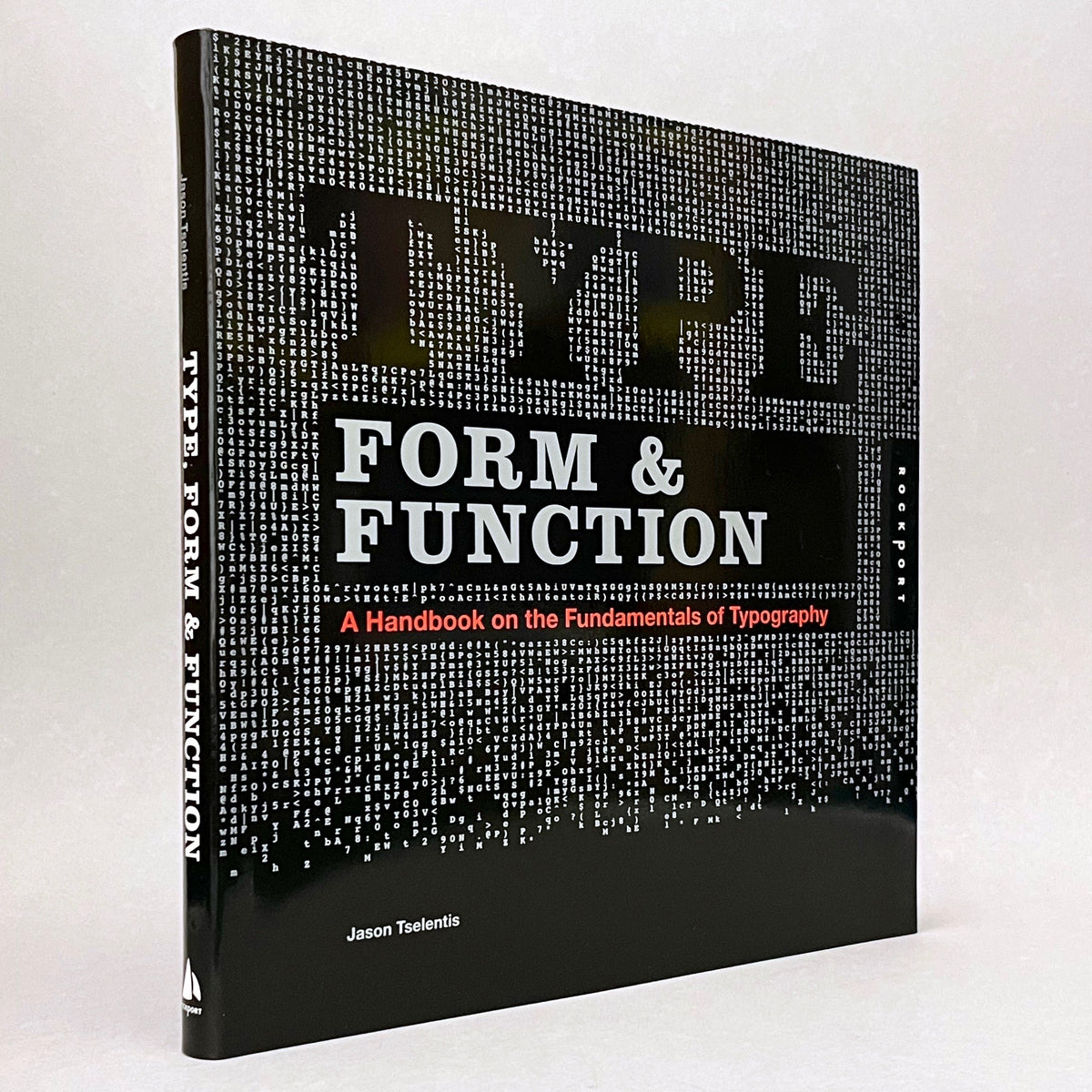 Type Form & Function: A Handbook on the Fundamentals of Typography